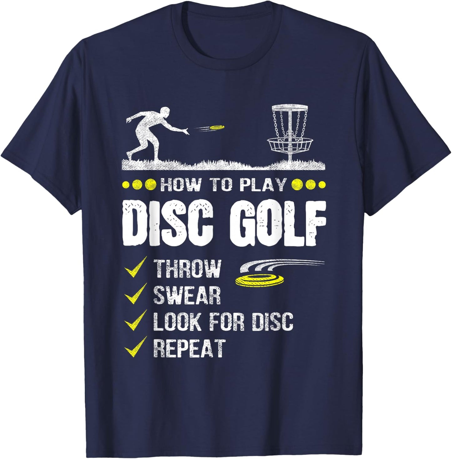 How to Play Disc Golf Frisbee Disc Golfer Humor Disc Golfing T-Shirt - T-Shirt | Navy