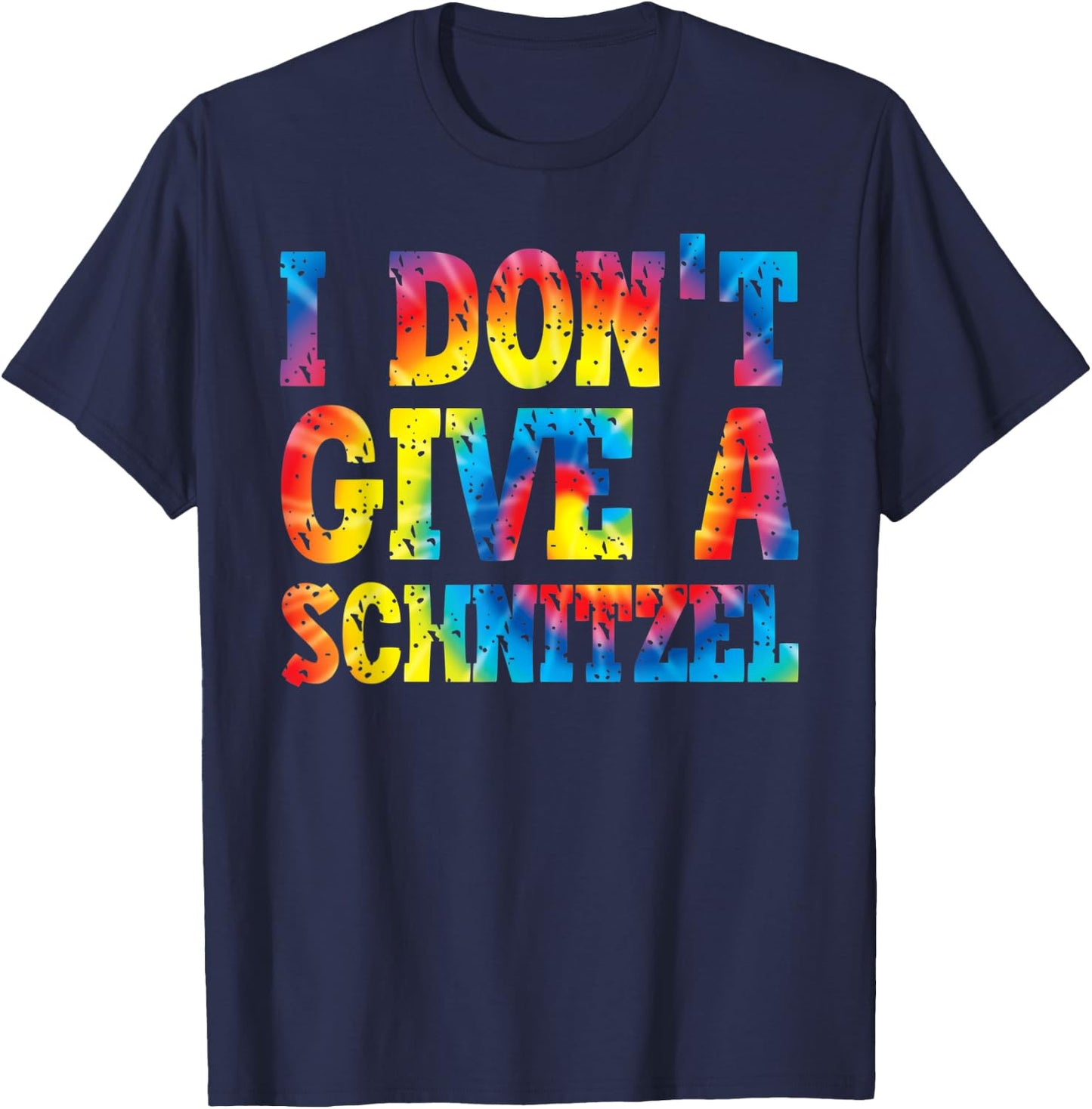I Don't Give A Schnitzel | Oktoberfest German Tie Dye T-Shirt - T-Shirt | Navy