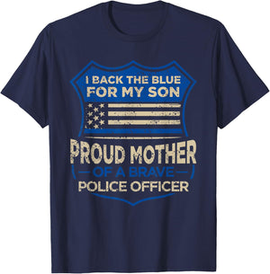 Police Officer I Back The Blue For My Son Proud Mother T-Shirt - T-Shirt | Navy