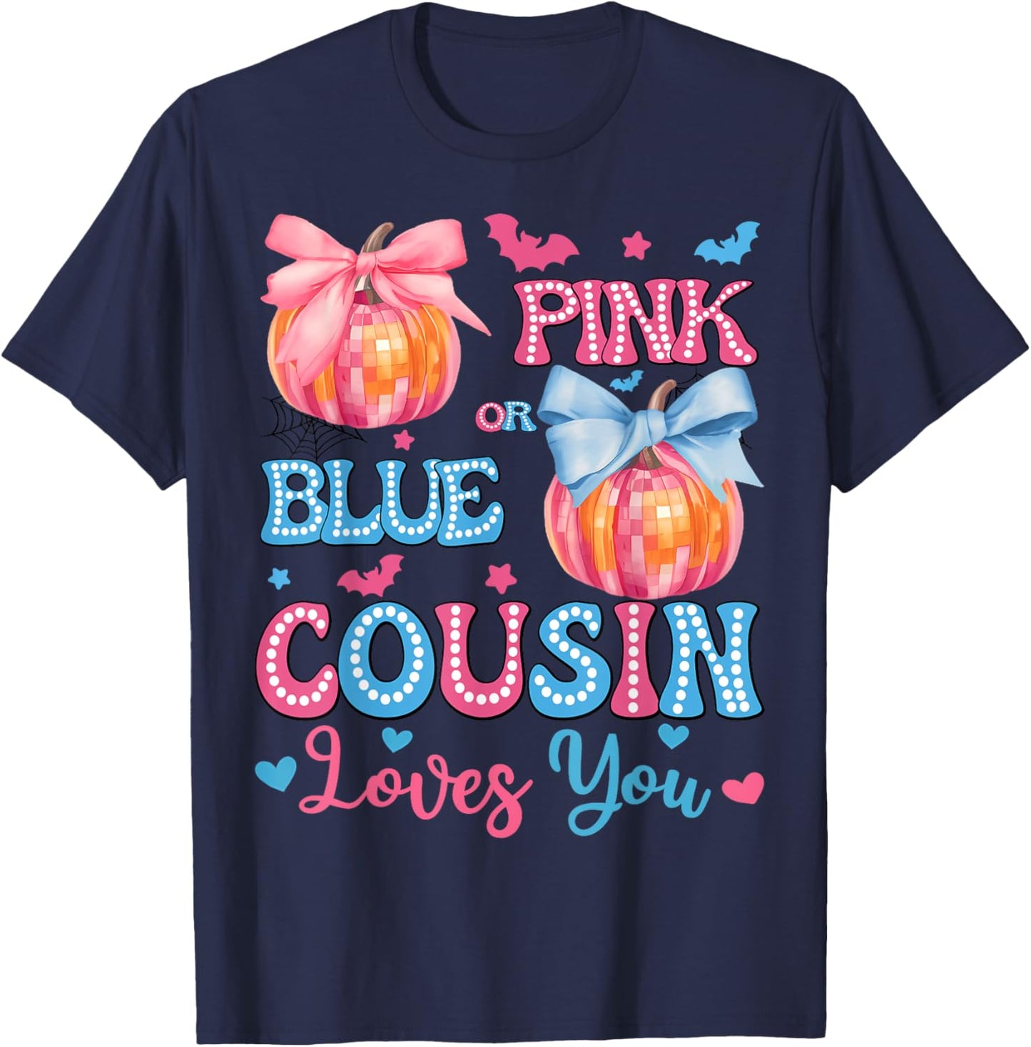 Pink or Blue Cousin Loves You Gender Reveal Halloween T-Shirt - T-Shirt | Navy