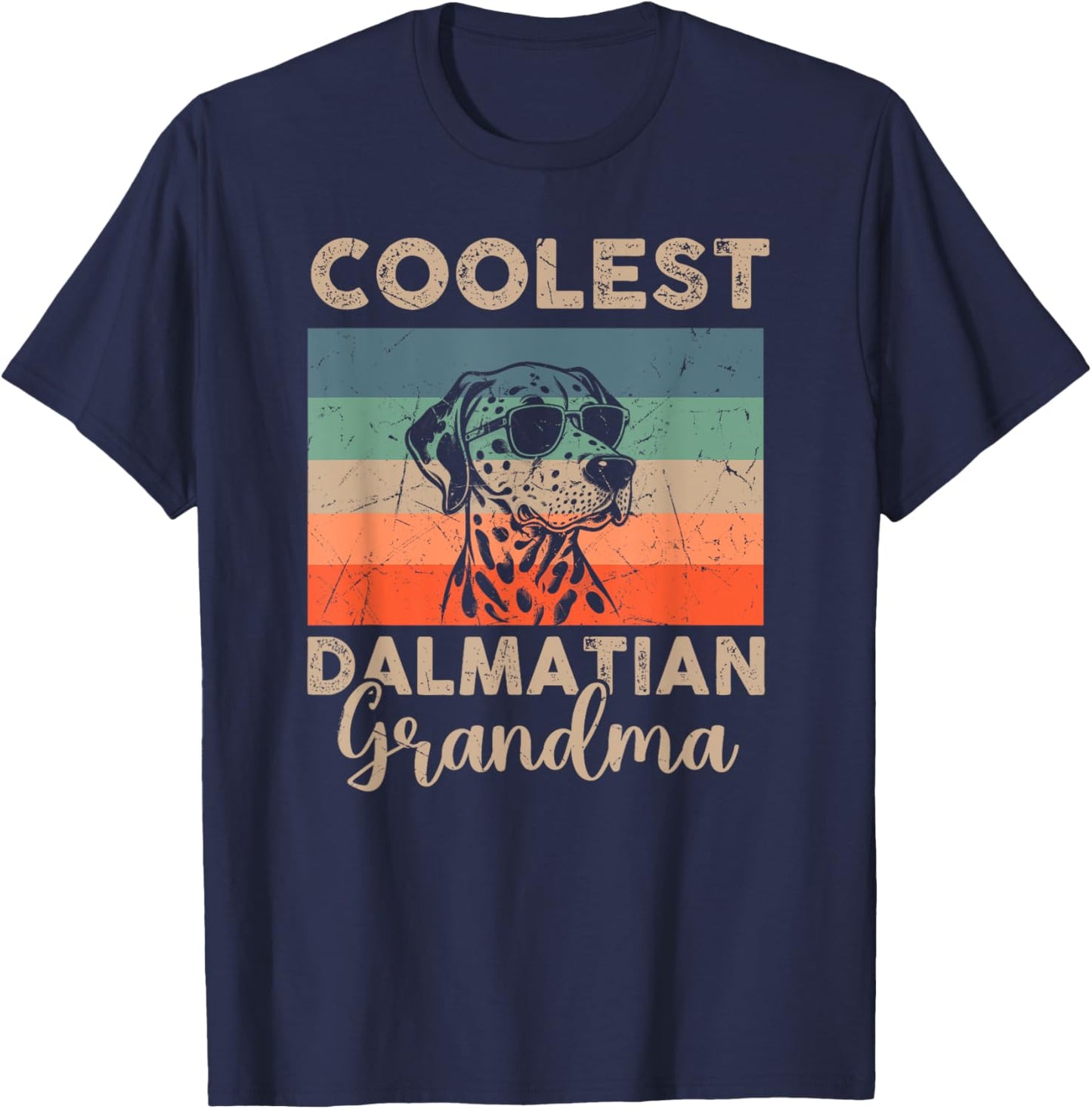 Vintage Dalmatian Coolest Grandma Gifts Funny Dog T-Shirt - T-Shirt | Navy