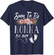 Soon To Be Nonna Est 2024 1st Time New Baby Shower Family T-Shirt - T-Shirt | Navy