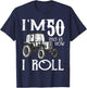 50th Birthday Tractor Farmer Rancher Funny 50 years old gift T-Shirt - T-Shirt | Navy