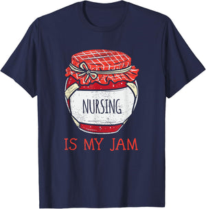 Cute Nursing Is My Jam | Fun Female Nurse Appreciation T-Shirt - T-Shirt | Navy