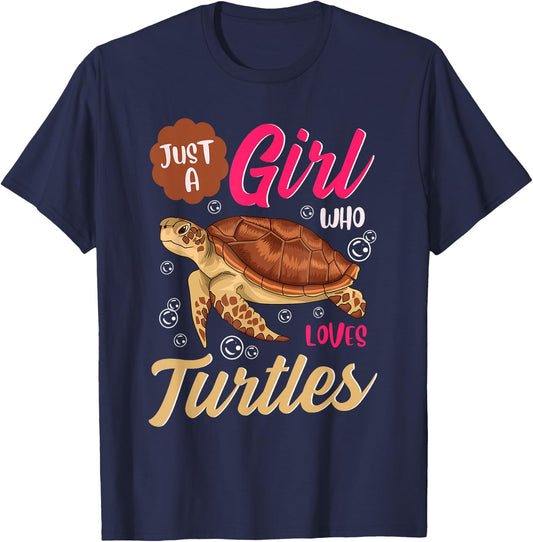 Just A Girl Who Loves Turtles Shirt Turtle Shirts For Girls T-Shirt - T-Shirt | Navy