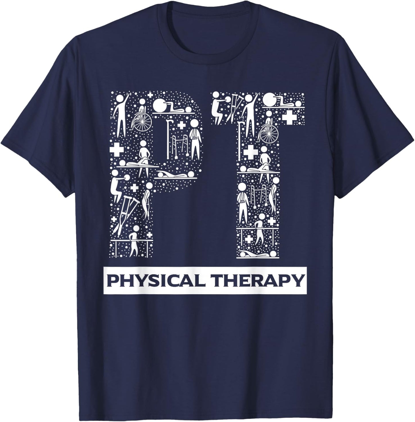 Physical Therapy Gait Training Physiotherapy Therapist Gift T-Shirt - T-Shirt | Navy