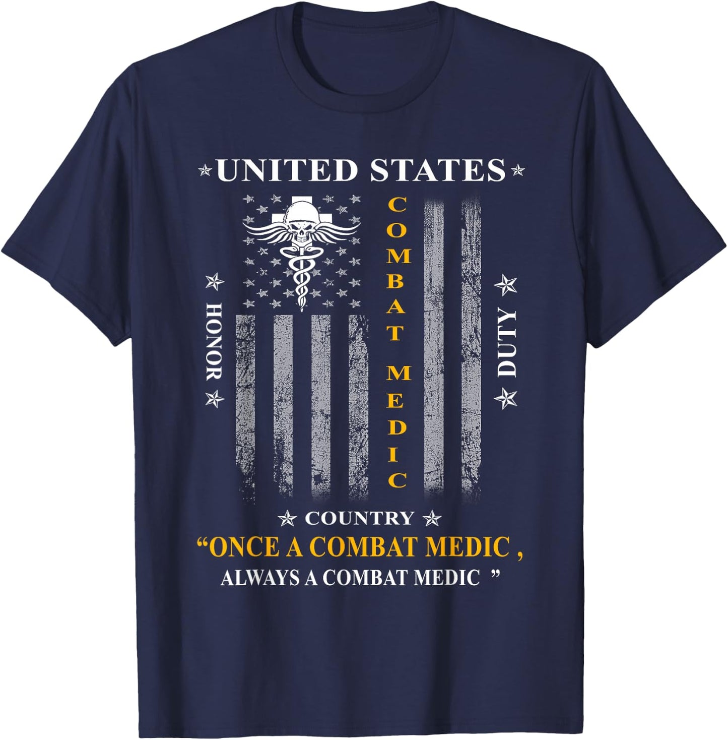 Once a Combat Medic, Always a Combat Medic T-Shirt - T-Shirt | Navy