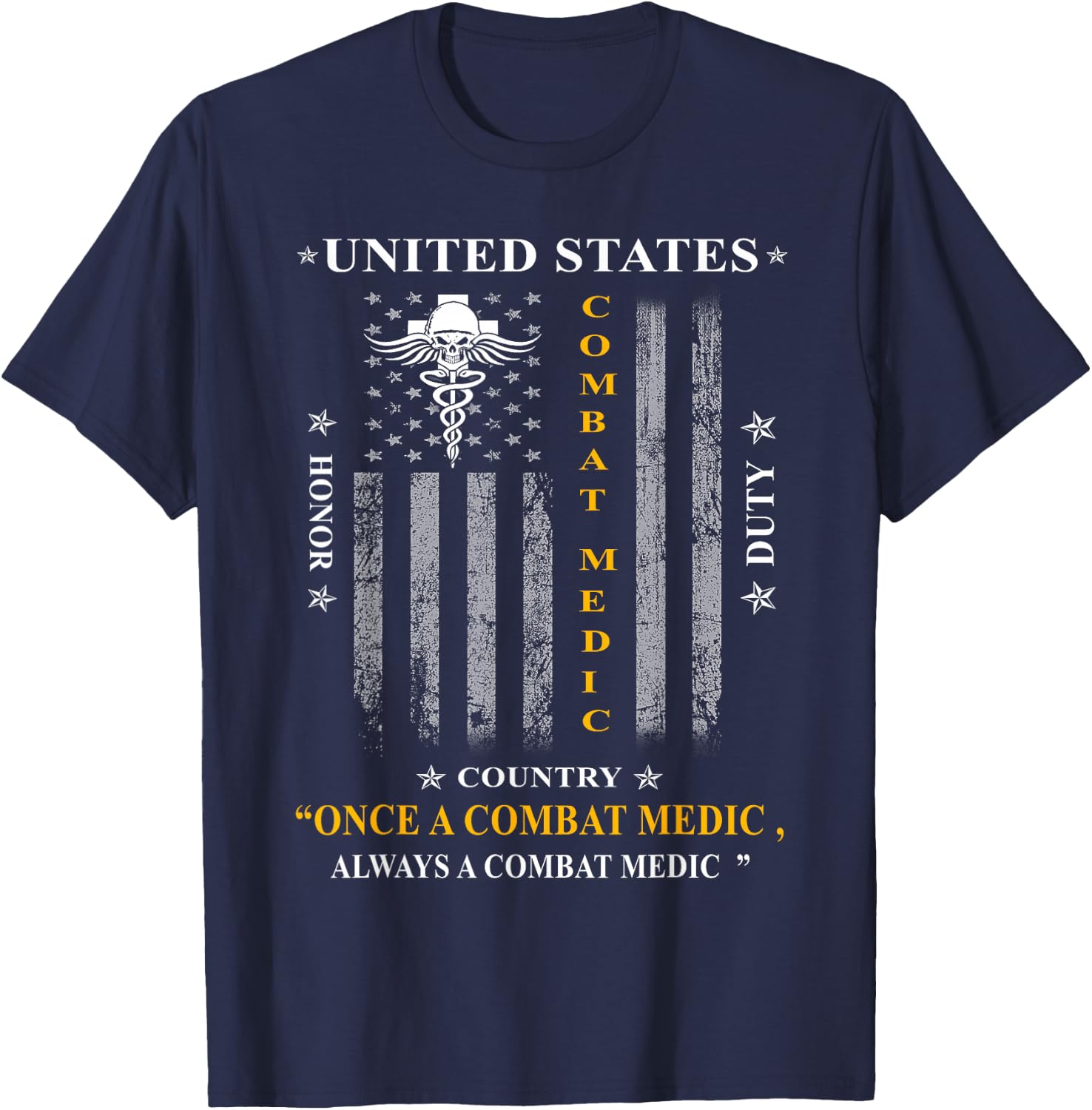 Once a Combat Medic, Always a Combat Medic T-Shirt - T-Shirt | Navy