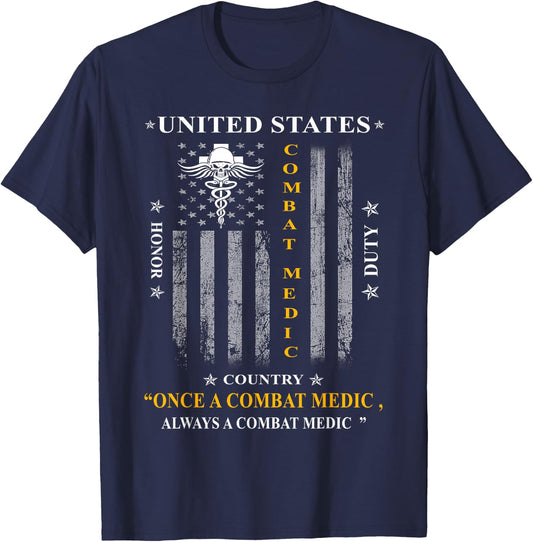 Once a Combat Medic, Always a Combat Medic T-Shirt - T-Shirt | Navy