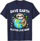Save Earth Sloth Design - Funny Animal Earth Day T-Shirt - T-Shirt | Navy