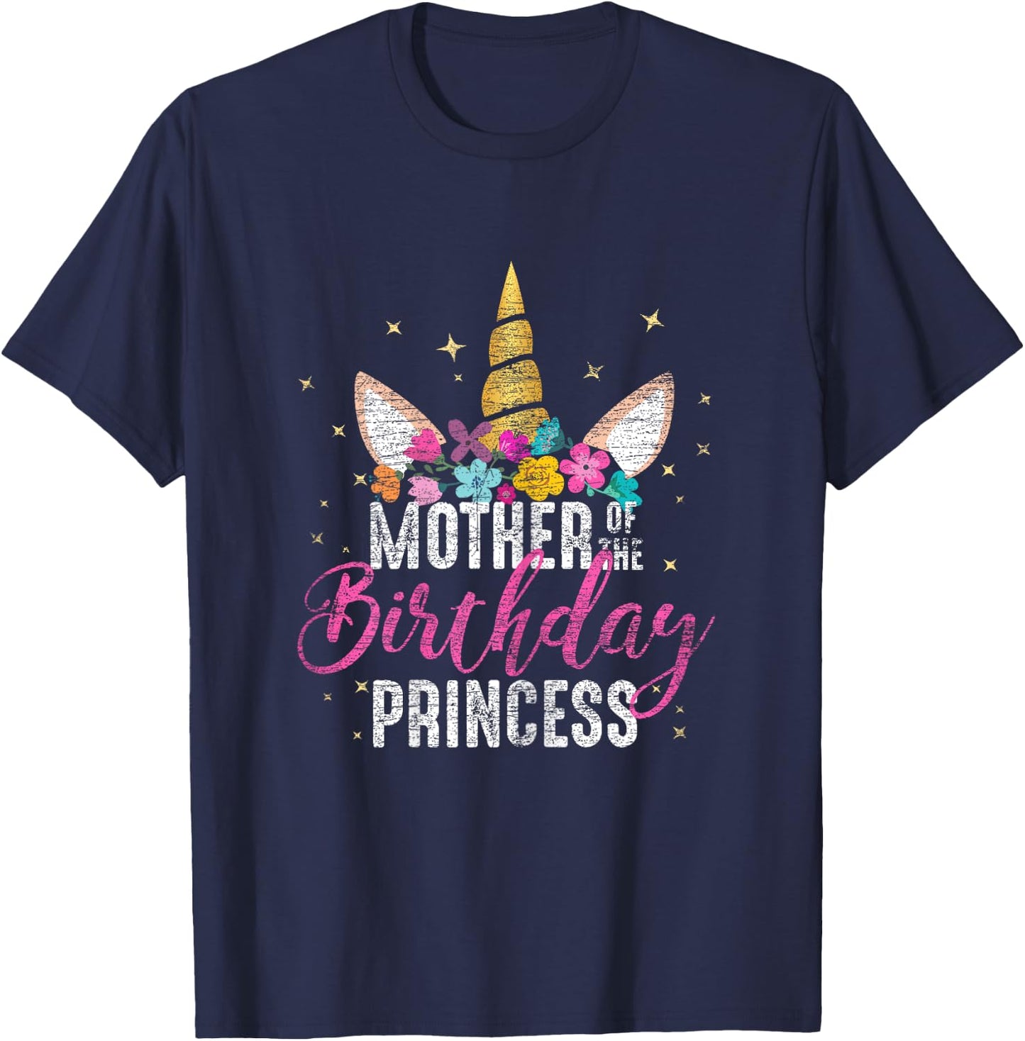 Mother Of The Birthday Princess Mommy Gifts Unicorn Birthday T-Shirt - T-Shirt | Navy