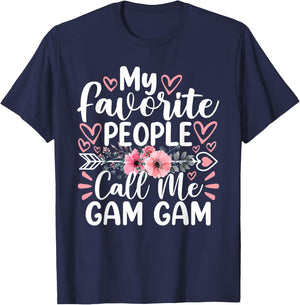 My Favorite People Call Me Gam Gam Funny Mother's Day T-Shirt - T-Shirt | Navy