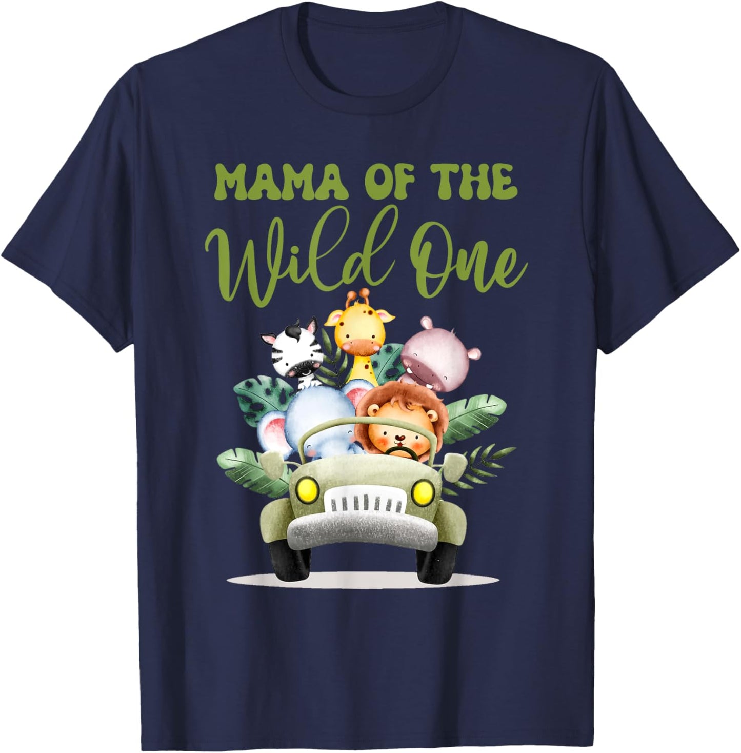 Mama Of The Wild One 1st Birthday Safari Family Matching T-Shirt - T-Shirt | Navy