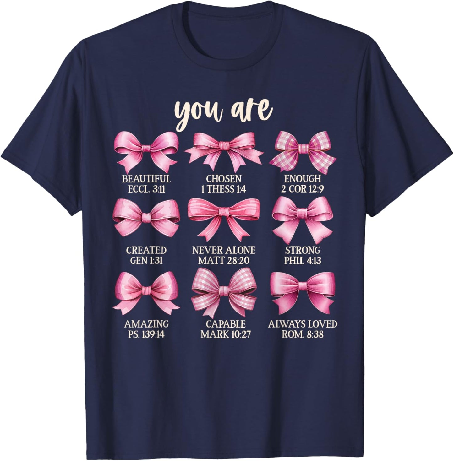 You Are Pink Coquette Christian Religious Jesus Kids Girls T-Shirt - T-Shirt | Navy