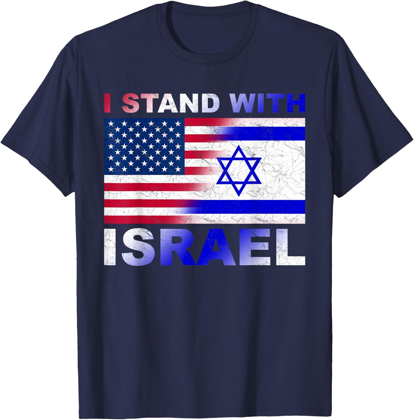 I Stand With Israel, Israeli Palestinian Conflict Pro Israel T-Shirt - T-Shirt | Navy