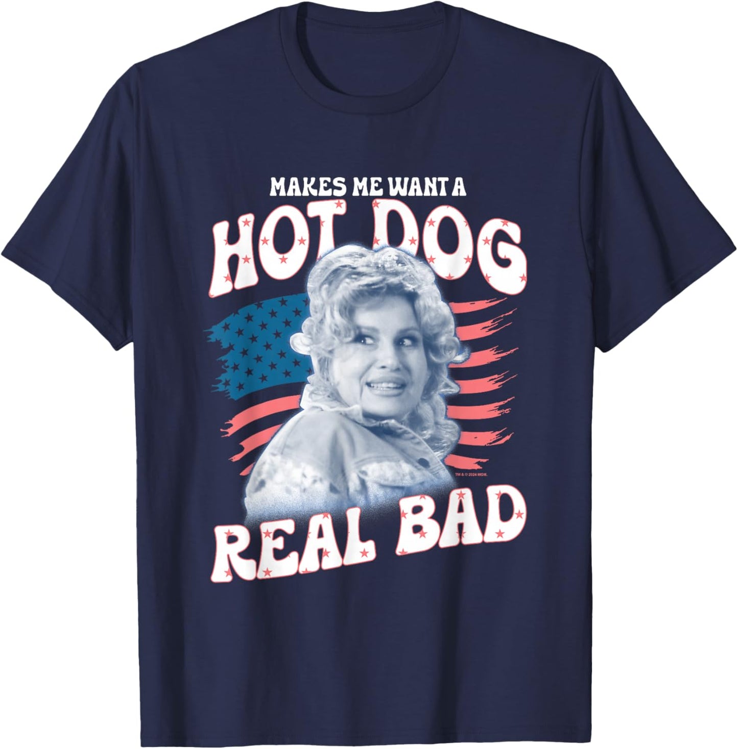 Legally Blonde 2 4th of July Makes Me Wanna Hot Dog Real Bad T-Shirt - T-Shirt | Navy