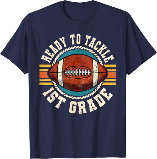 Ready To Tackle 1st Grade Football First Day Boys Toddlers T-Shirt - T-Shirt | Navy