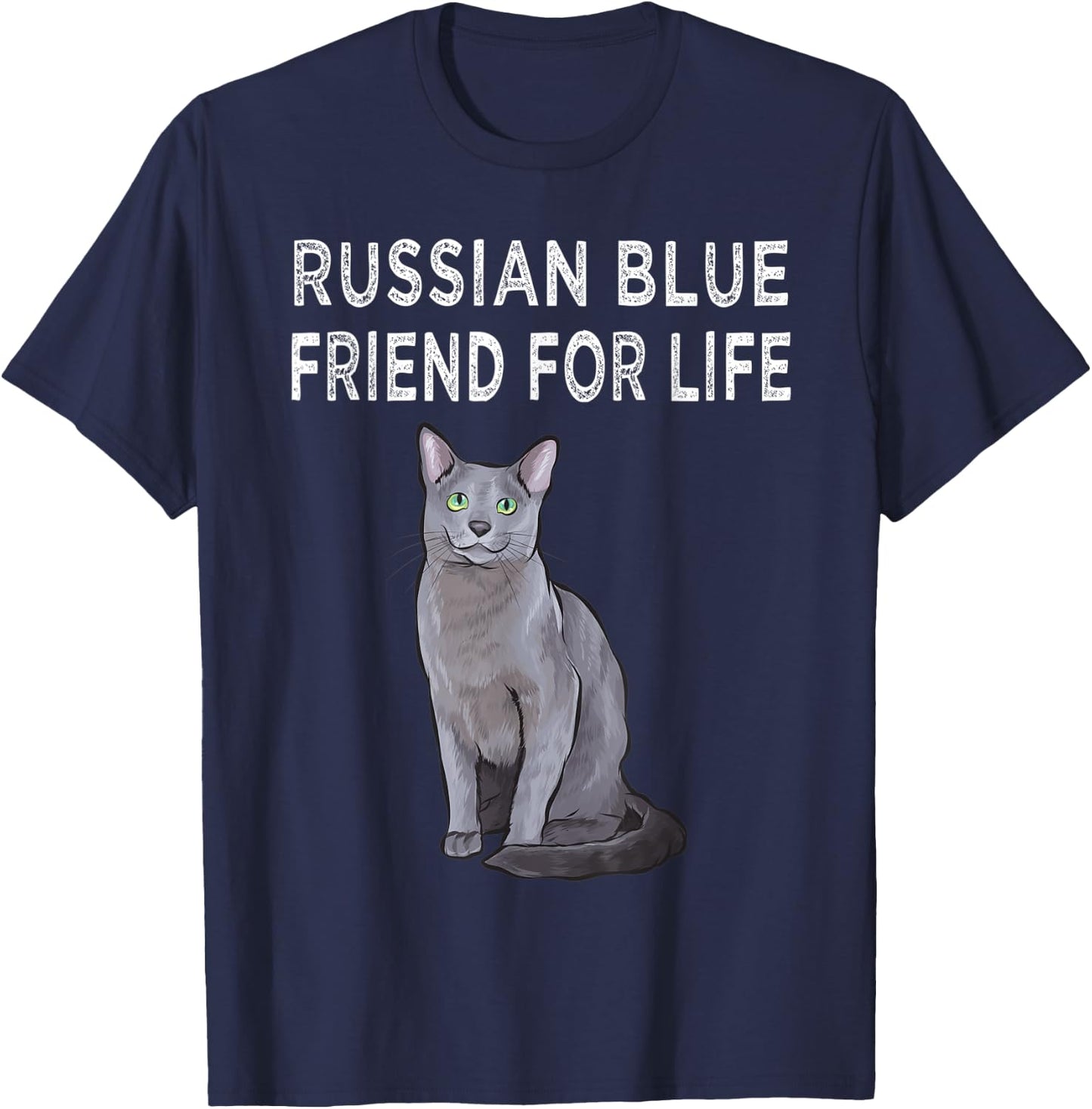 Russian Blue Friend For Life Cat Friendship Men Women T-Shirt - T-Shirt | Navy
