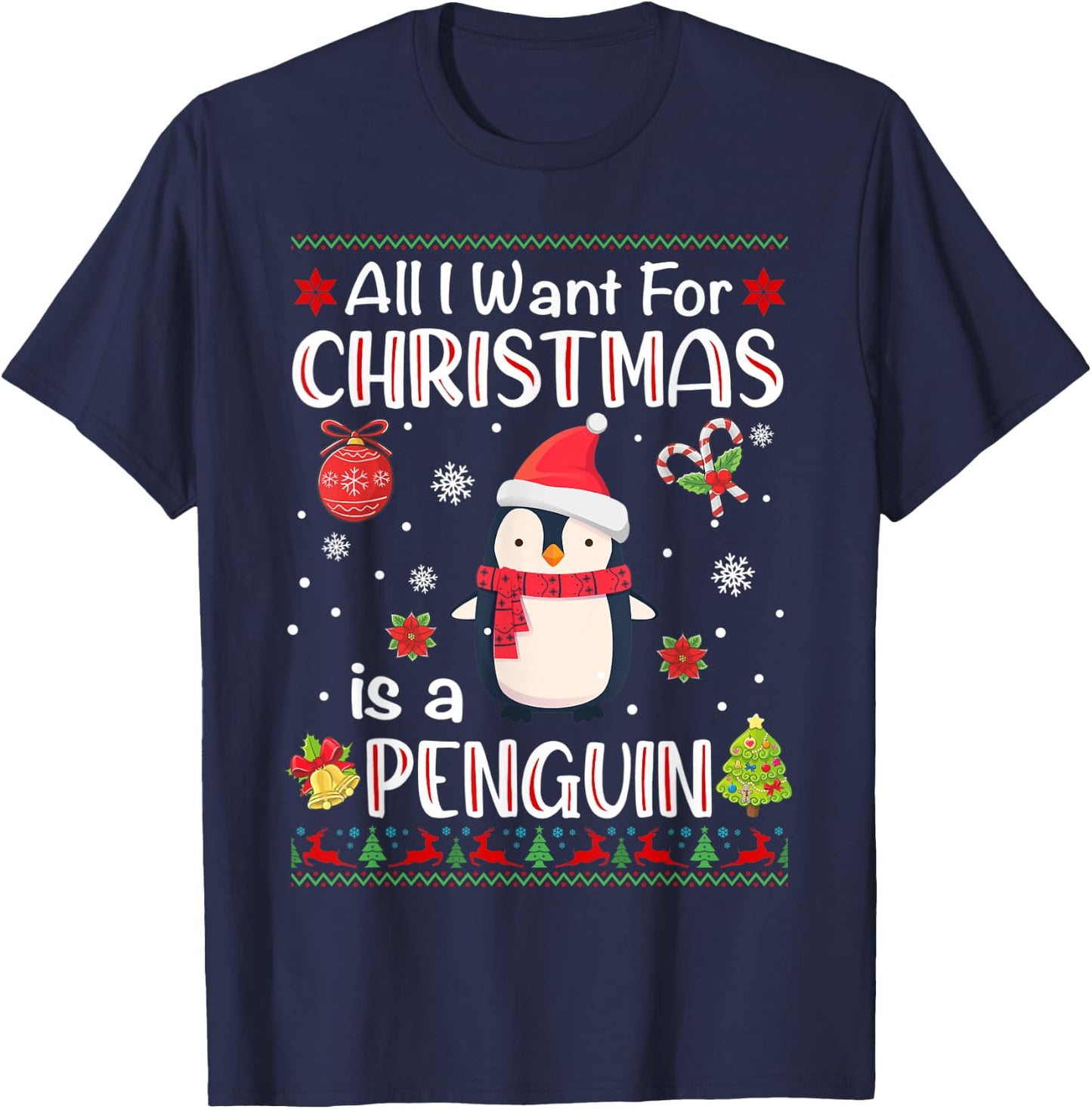 All I Want Is A Penguin For Christmas Ugly Xmas Pajamas T-Shirt - T-Shirt | Navy