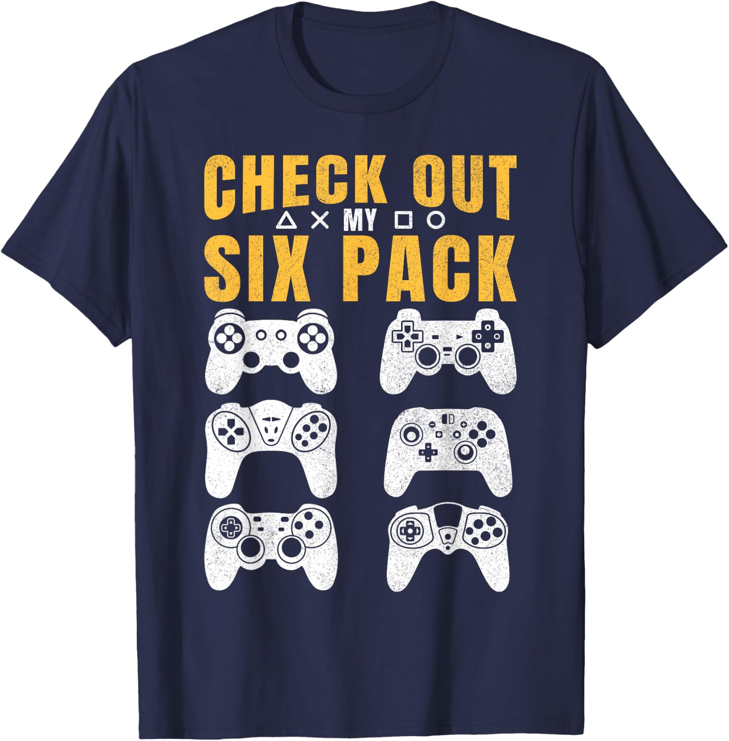 Check Out My 6 Six Pack Gamer Video Game Lover T-Shirt - T-Shirt | Navy