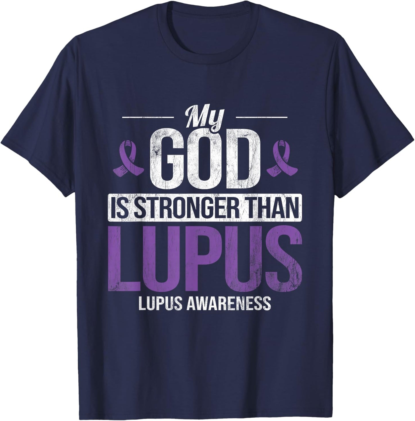 My God Stronger Than Lupus Lupus Awareness SLE Purple Ribbon T-Shirt - T-Shirt | Navy