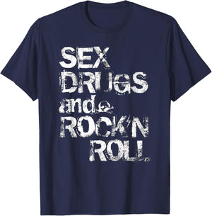 Sex Drugs and Rock'n Roll T-Shirt - T-Shirt | Navy