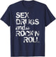 Sex Drugs and Rock'n Roll T-Shirt - T-Shirt | Navy