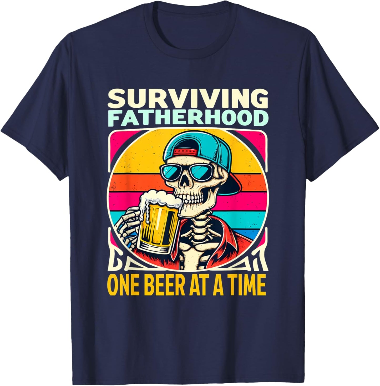 Surviving Fatherhood One Beer At A Time Skeleton Drinking T-Shirt - T-Shirt | Navy