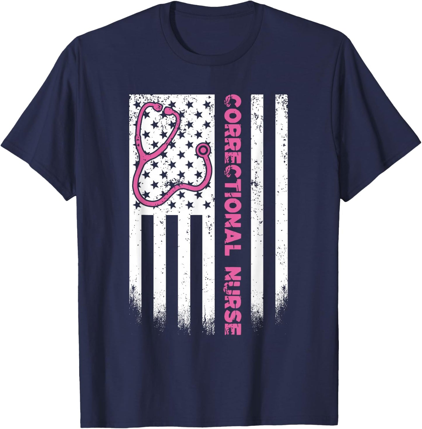 Correctional Nurse American Flag US Stethoscope RN Patriotic T-Shirt - T-Shirt | Navy