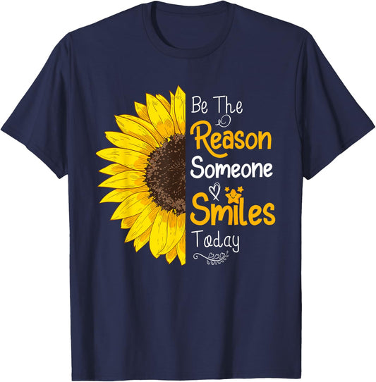 Be The Reason Someone Smiles Today Sunflower Inspirational T-Shirt - T-Shirt | Navy