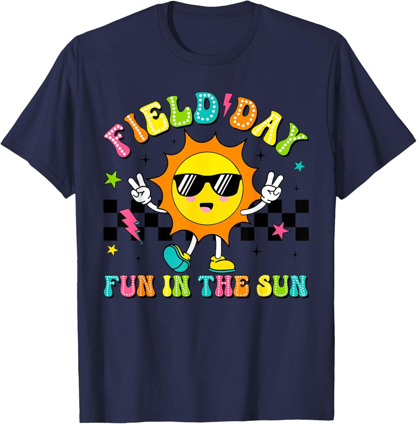 Field Day Fun In The Sun Let Games Begin 2024 Teachers Kids T-Shirt - T-Shirt | Navy