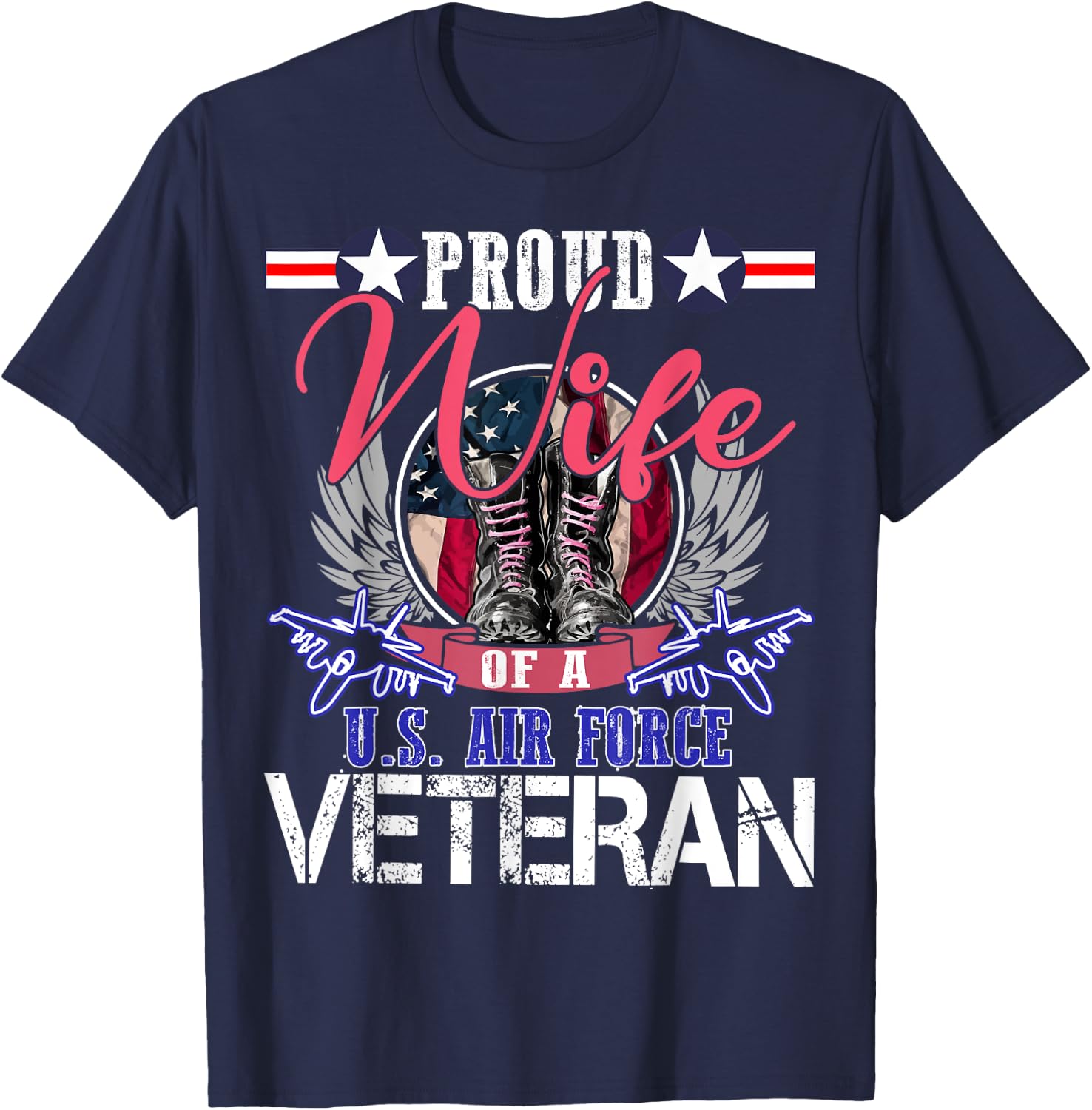 Vintage Proud Wife Of A U.S. Air Force Veteran Gift Mom Dad T-Shirt - T-Shirt | Navy