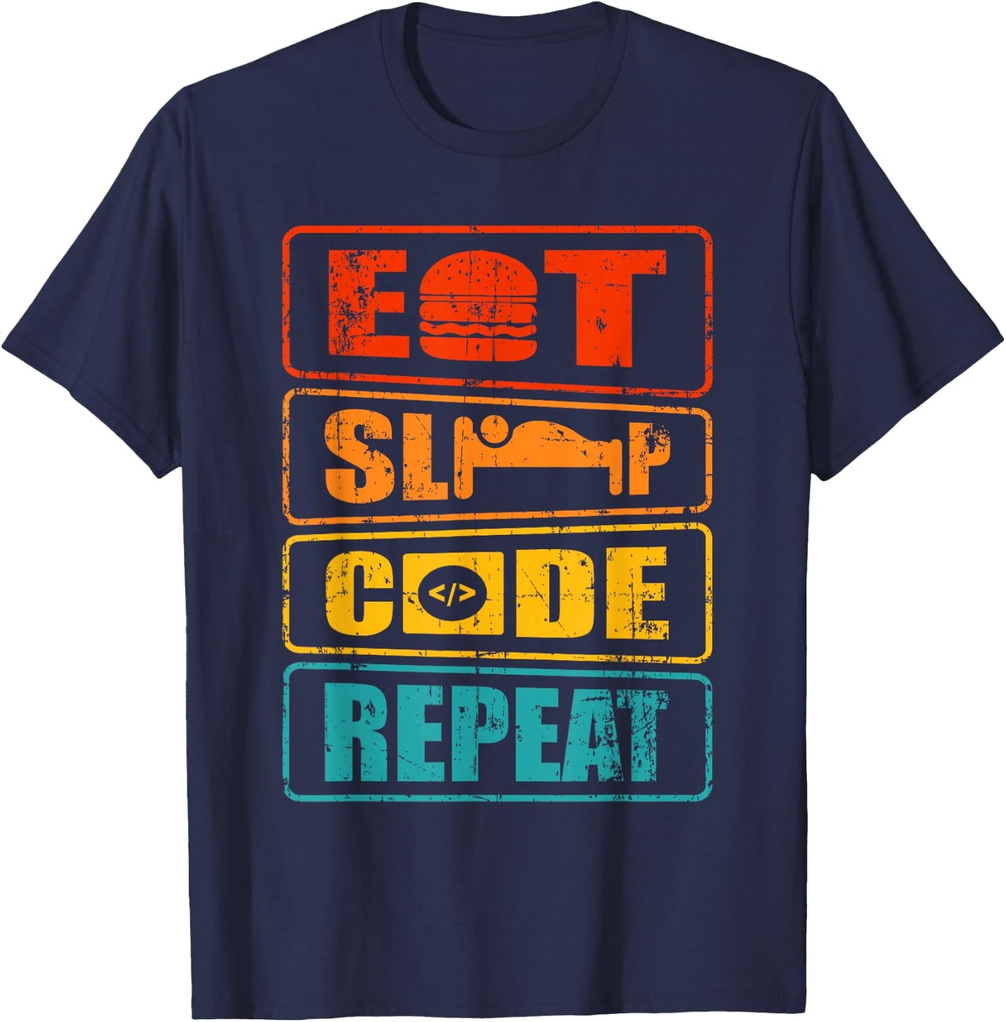 Eat Sleep Code Repeat Computer Science Programmer Gift T-Shirt - T-Shirt | Navy