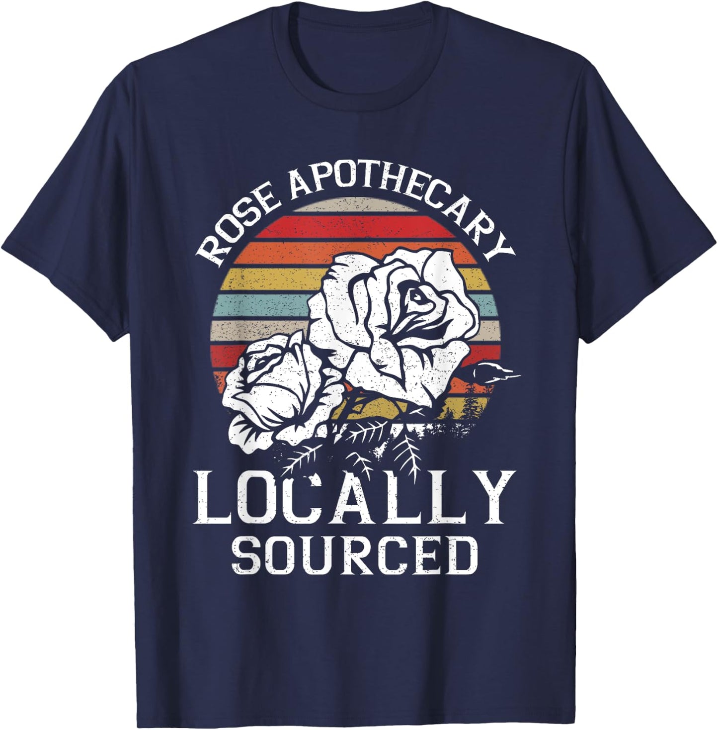 Vintage Rose Apothecary Locally Sourced Rose Lovers Gift T-Shirt - T-Shirt | Navy