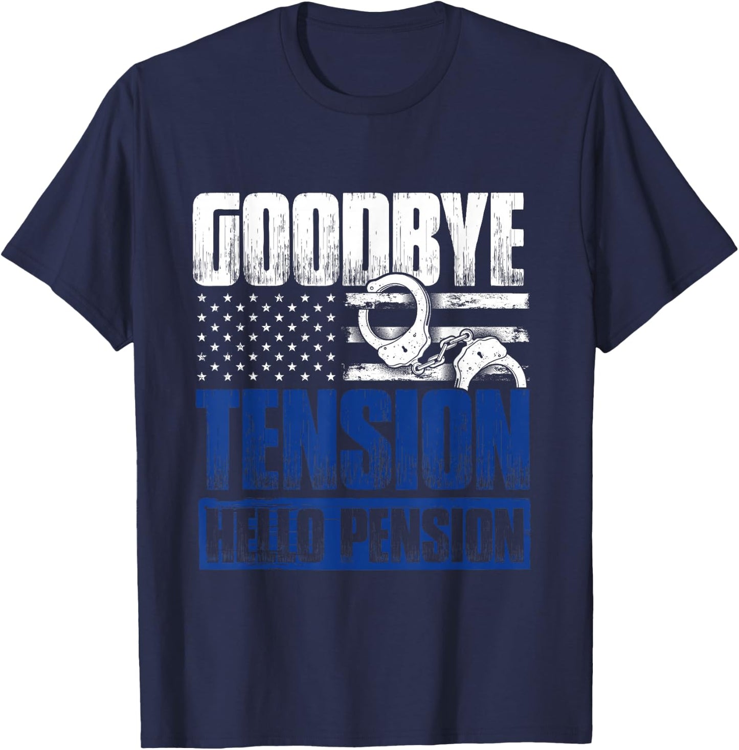 Funny Retired Policeman Gift Law Enforcement Police T-Shirt - T-Shirt | Navy