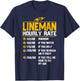 Funny Lineman Hourly Rate T-Shirt - T-Shirt | Navy