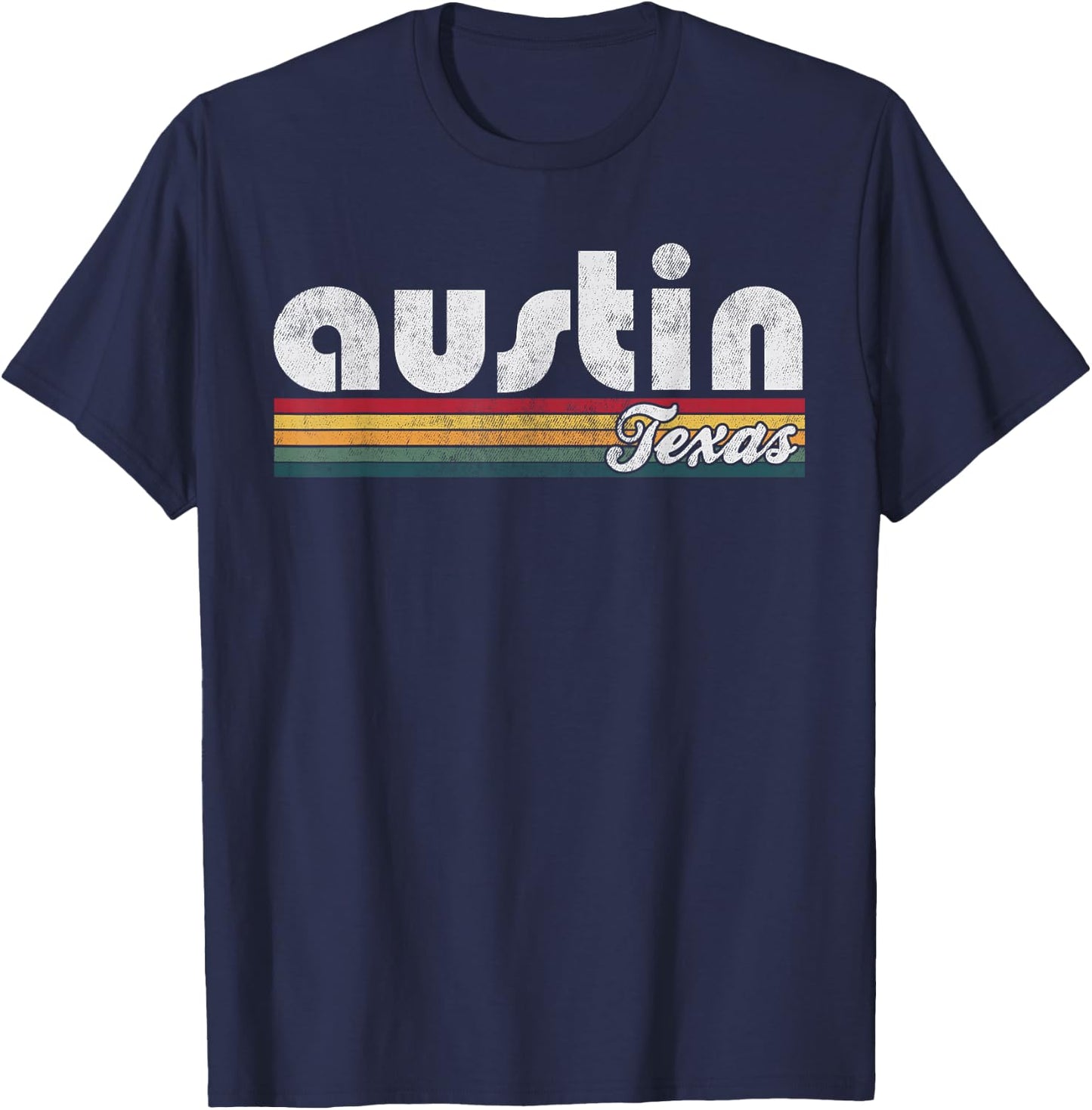 Austin Texas Vintage 70's 80's Retro Style Men Women Gift T-Shirt - T-Shirt | Navy