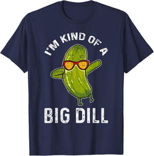 Cucumber Vegan I'm Kind Of A Big Dill T-Shirt - T-Shirt | Navy