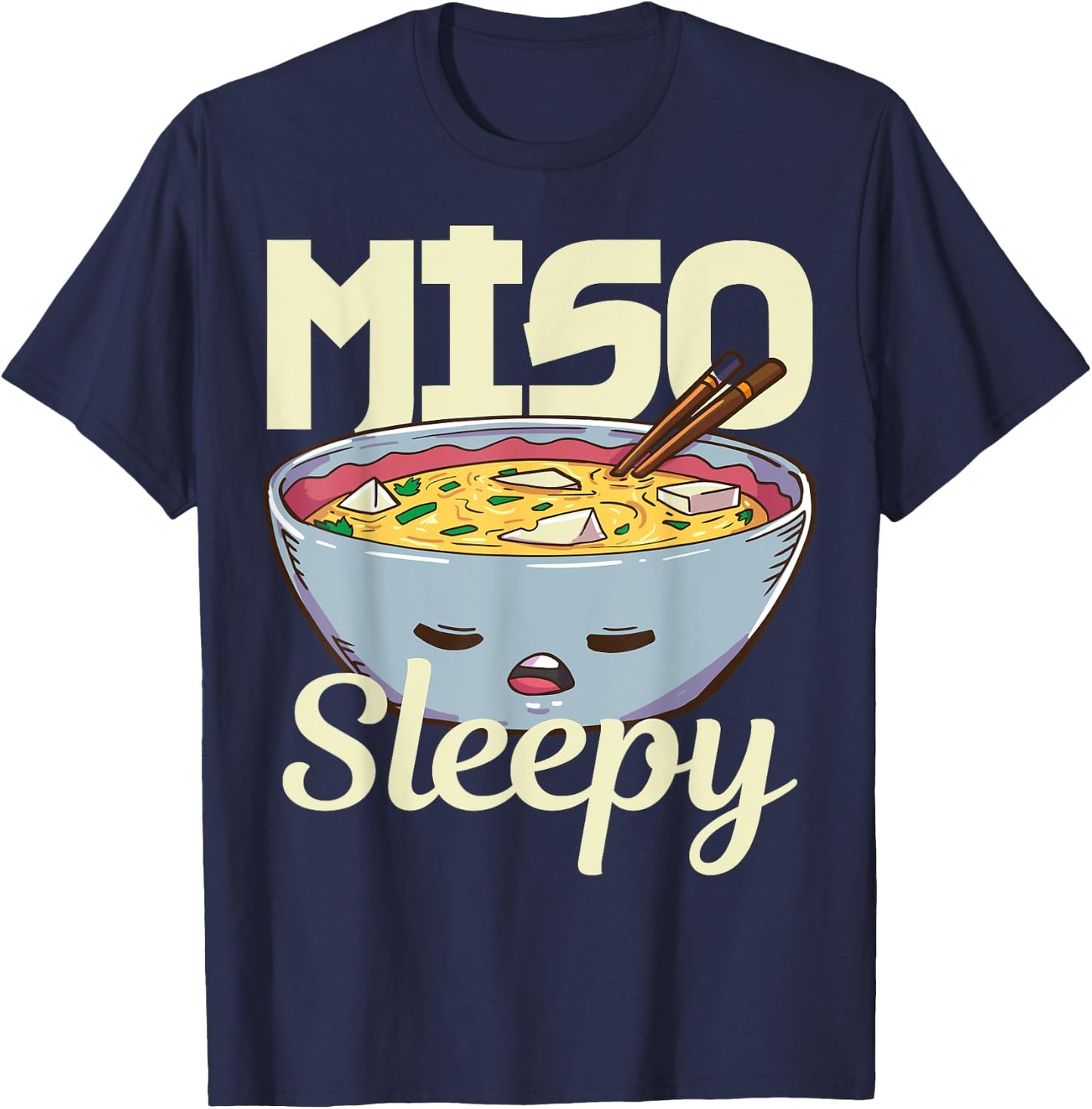 Miso Anime Japanese Food Lover Gift T-Shirt - T-Shirt | Navy