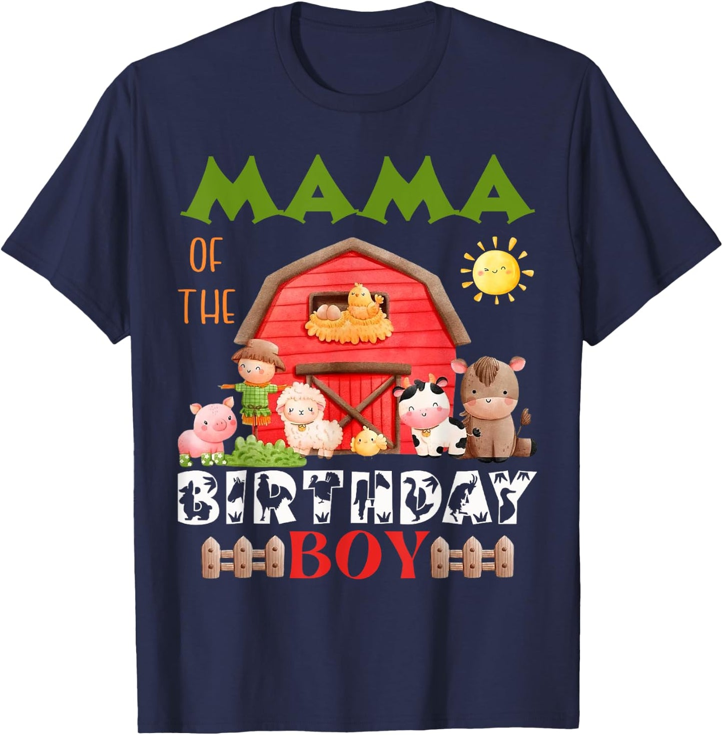 Mama Of The Birthday Boy Farm Animal Bday Party Celebration T-Shirt - T-Shirt | Navy