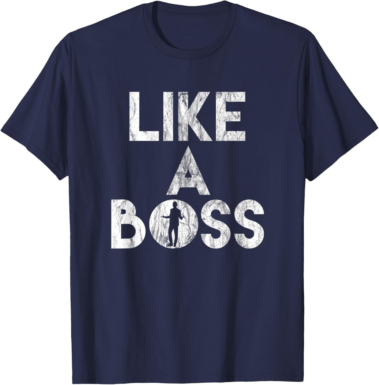 Employee Business Owner Employer Like a Boss T-Shirt - T-Shirt | Navy