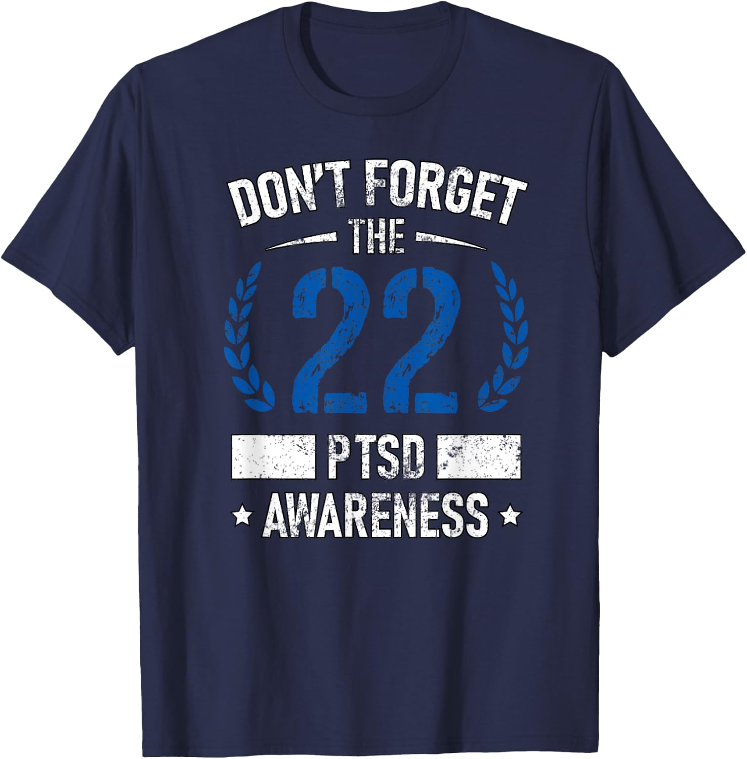 PTSD Suicide Awareness American Veteran Soldier 22 A Day USA T-Shirt - T-Shirt | Navy