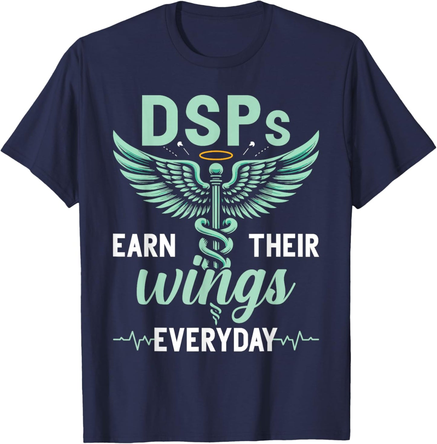 DSP Appreciation Funny Direct Support Professional DSP T-Shirt - T-Shirt | Navy
