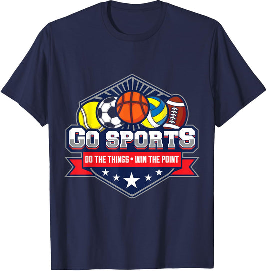 Go Sports Do The Things Win The Points Fan Athletic Game T-Shirt - T-Shirt | Navy