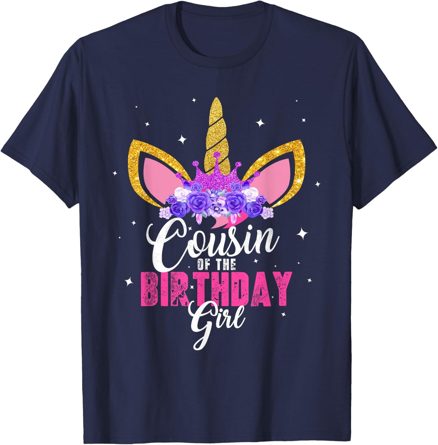 Cousin Of The Birthday Girl Unicorn Birthday Princess T-Shirt - T-Shirt | Navy