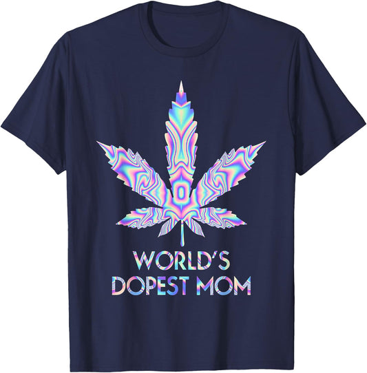World's Dopest Mom Weed 420 Funny T-Shirt - T-Shirt | Navy