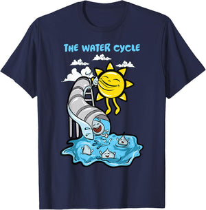The Water Cycle | Funny Meteorologist Science Weather Nerd T-Shirt - T-Shirt | Navy