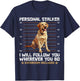 Labrador Lover Personal Stalker Labrador Owners T-Shirt - T-Shirt | Navy