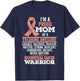 I'm proud mom of Endometrial Cancer warrior T-Shirt - T-Shirt | Navy