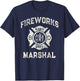 Funny FIREWORKS MARSHAL Firefighter America Bang Pyro Boss T-Shirt - T-Shirt | Navy